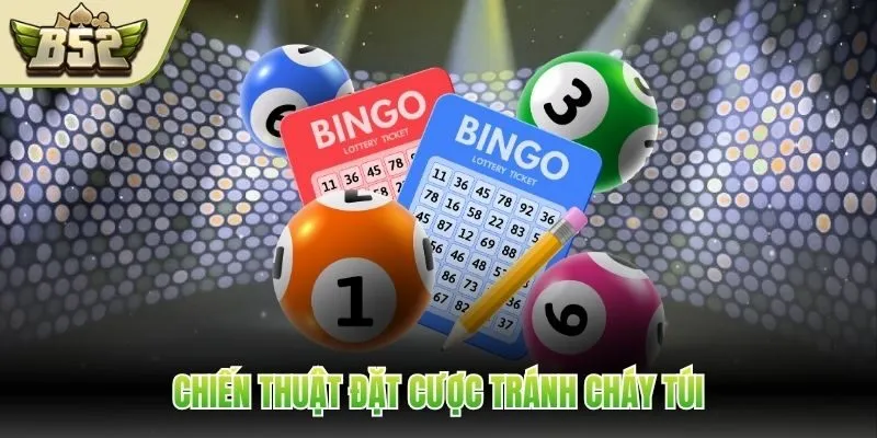 Chiến thuật đặt cược tránh cháy túi