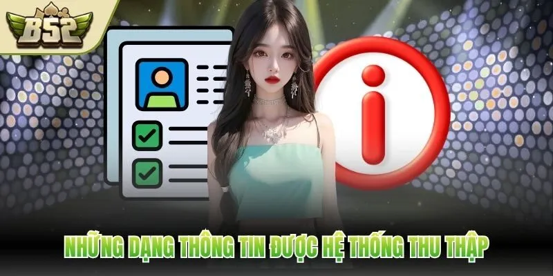 Những dạng thông tin được hệ thống thu thập