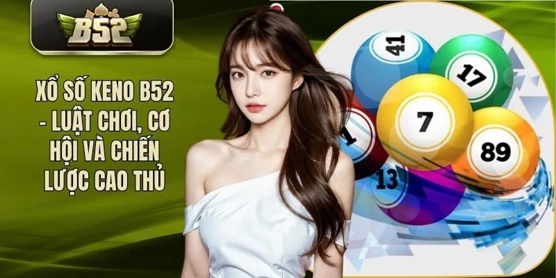 xo-so-keno-b52